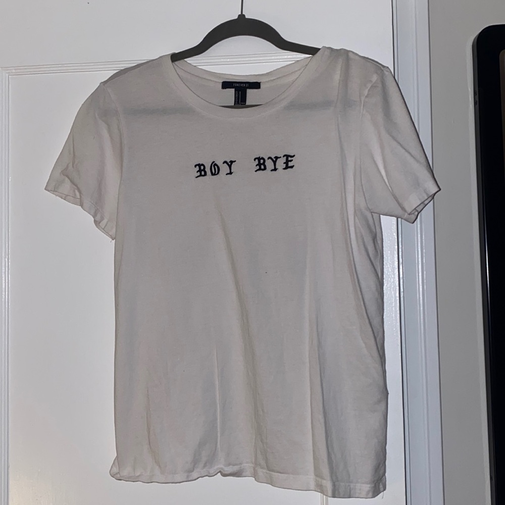“Boy Bye” shirt